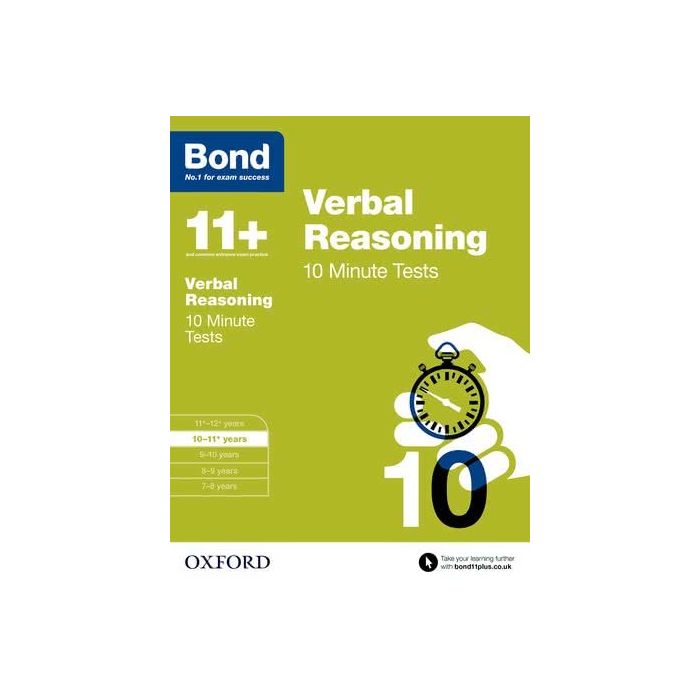 Bond 11+: Verbal Reasoning: 10 Minute Tests for 10 to 11+ years