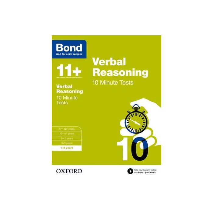 Bond 11+: Verbal Reasoning: 10 Minute Tests for 7 to 8 years