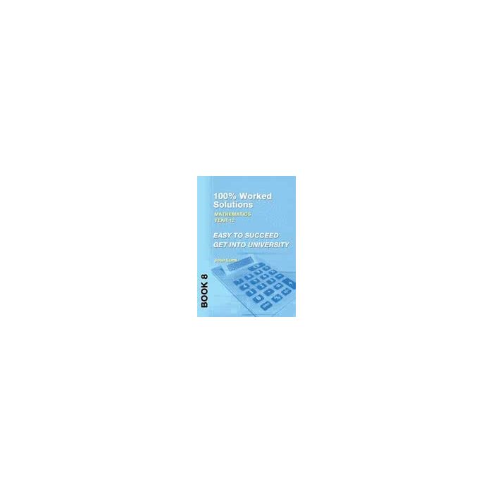 BOOK 8 MATHEMATICS YEAR 12