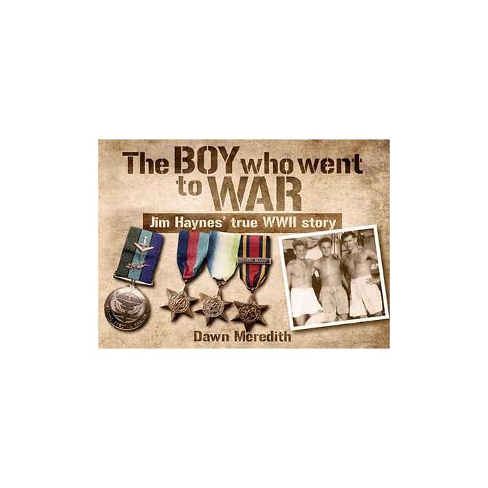 The Boy Who Went to War: Jim Haynes' true WWII story