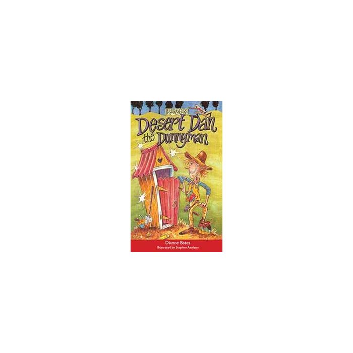 Bushrangers: Desert Dan the Dunnyman