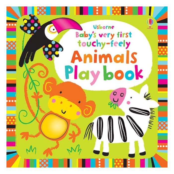 Usborne Baby's Very First Touchy-Feely Animals Playbook