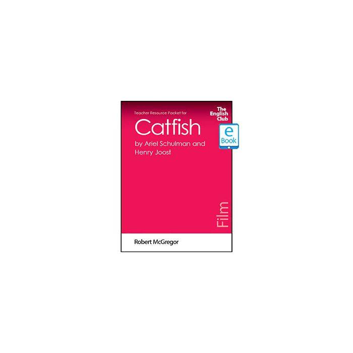 Catfish: English Club Teacher Resource Packet ebook