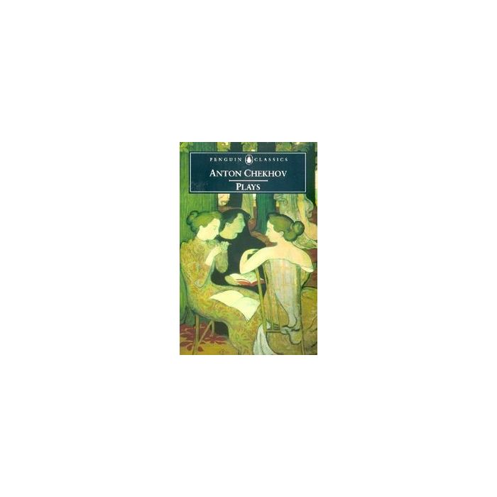 Anton Chekhov Plays (Penguin Classics)