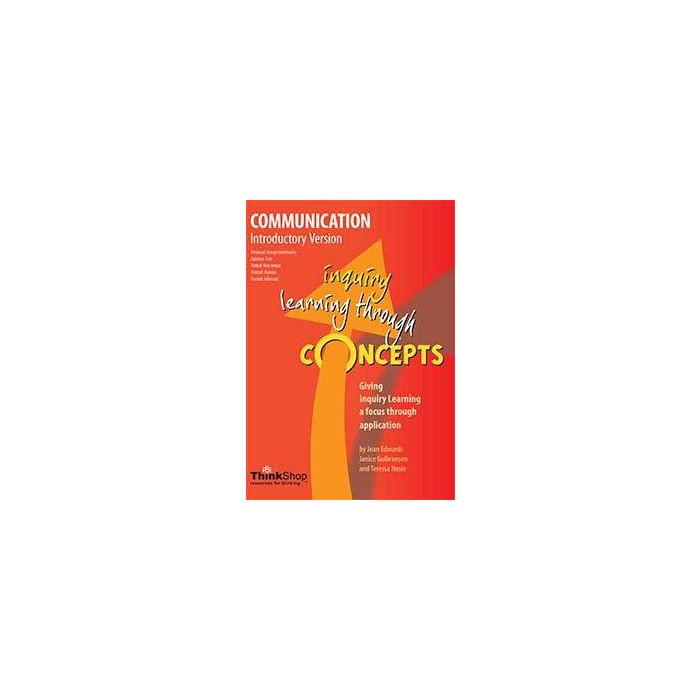 Communication Introductory Version (Yrs 1-5) - Inquiry Learning Through Concepts