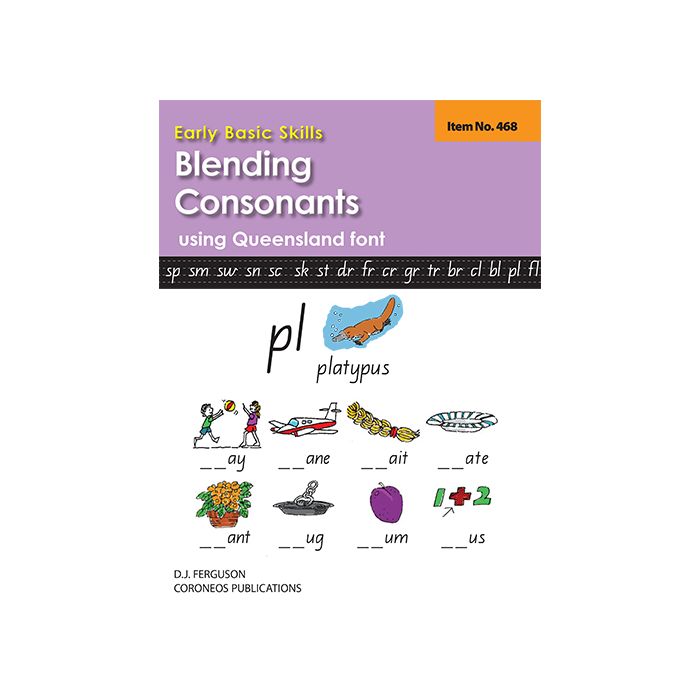 Early Basic Skills 3: Blending Consonants using Queensland font (No. 468)
