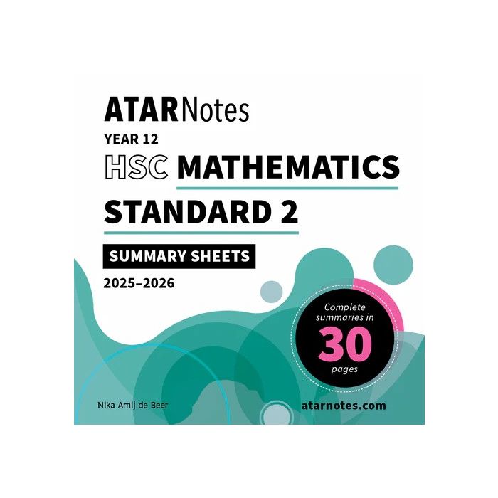 ATAR Notes HSC Year 12 Mathematics Standard 2 Summary Sheets (2025-2026)