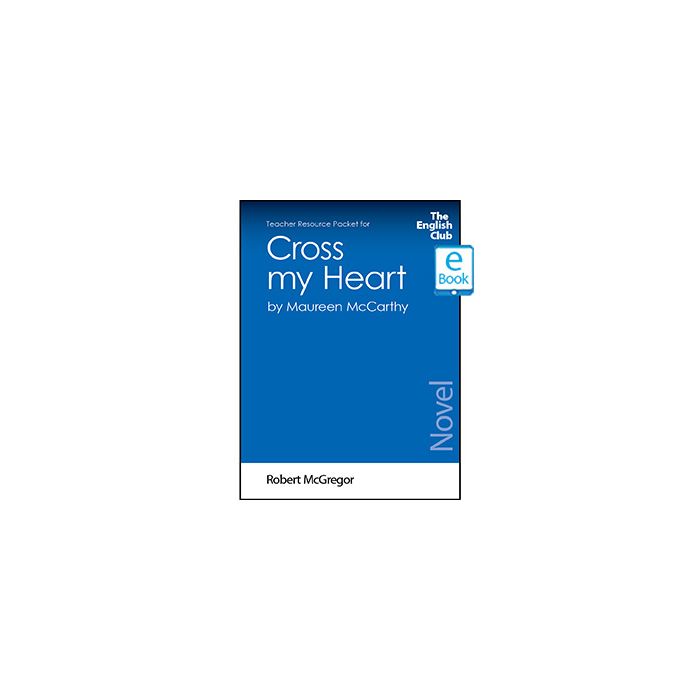 Cross my Heart: English Club Teacher Resource Packet ebook