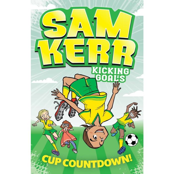 Sam Kerr Kicking Goals #5: Cup Countdown!