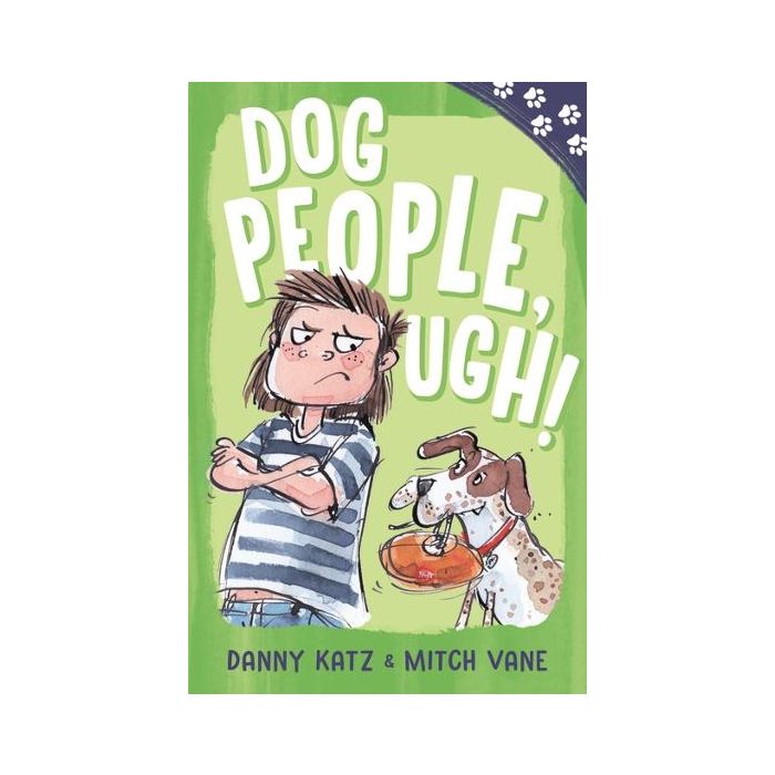 Paw Prints: Dog People, Ugh!