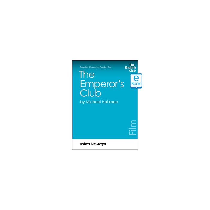 The Emperor's Club: English Club Teacher Resource Packet ebook