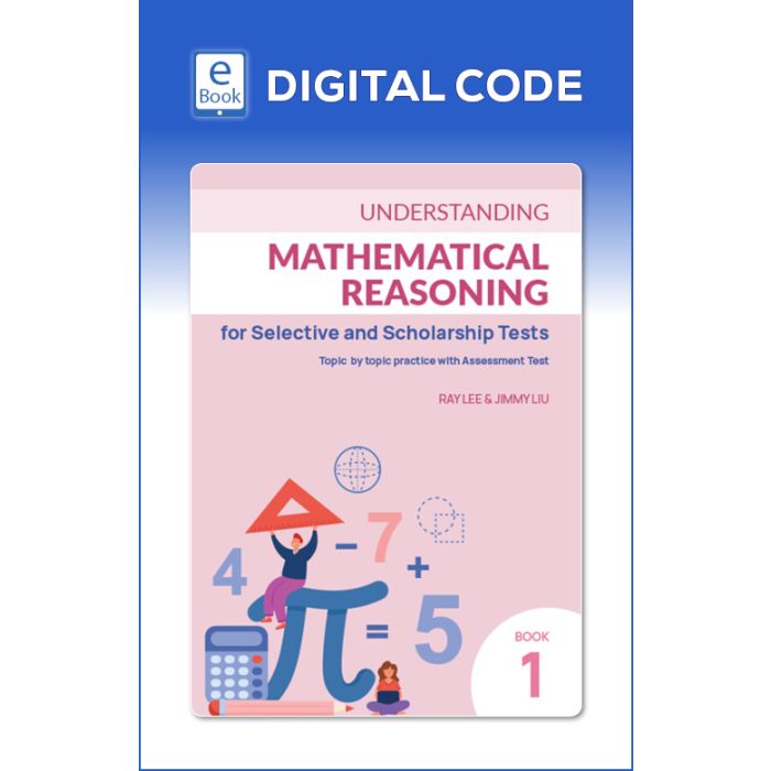 Understanding Mathematical Reasoning for Selective Book 1 eBook (Code Emailed)