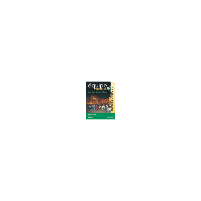 Equipe Nouvelle 2 - Australie & NZ Workbook