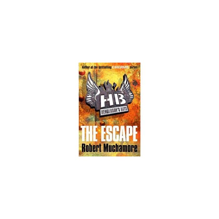 Henderson's Boys: The Escape: Book 1