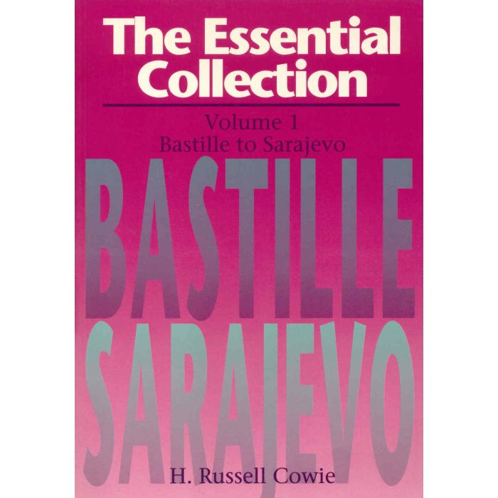 Essential Collection Volume 1: Bastille to Sarajevo