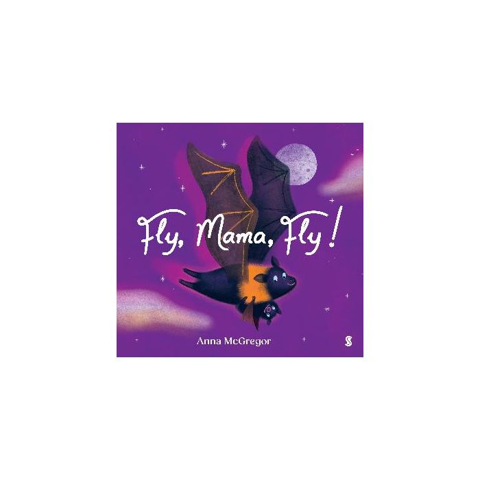 Fly Mama, Fly!