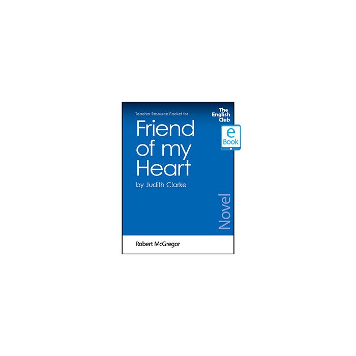 Friend of my Heart: English Club Teacher Resource Packet ebook