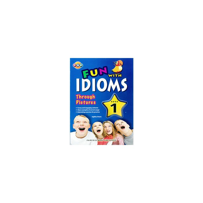 Fun with Idioms Through Pictures 1