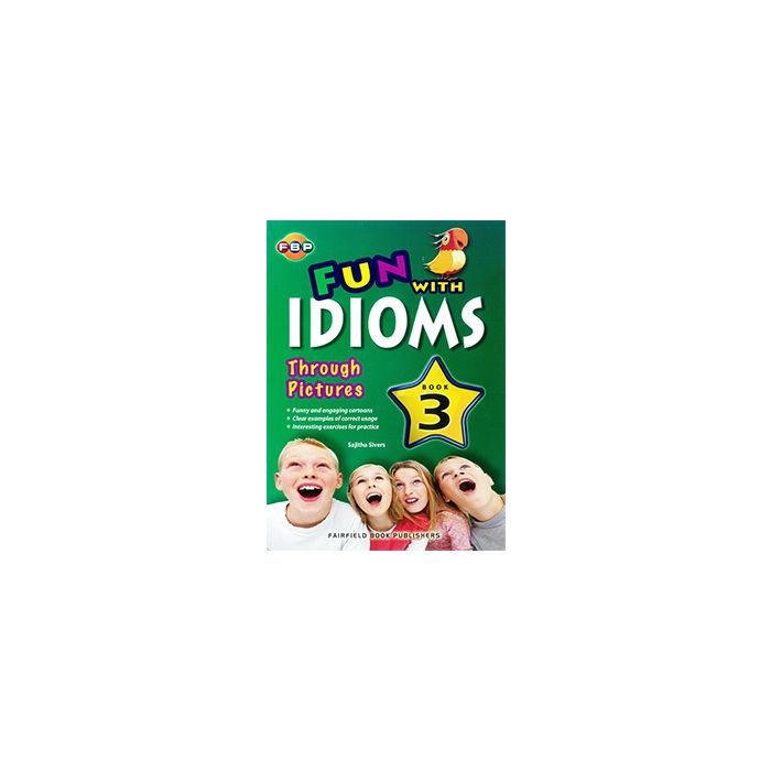 Fun with Idioms Through Pictures 3