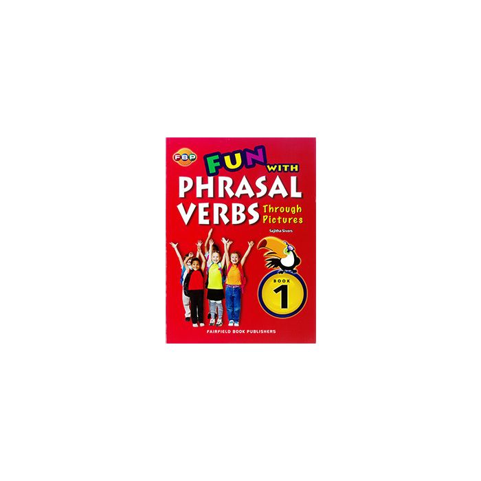 Fun with Phrasal Verbs Through Pictures 1