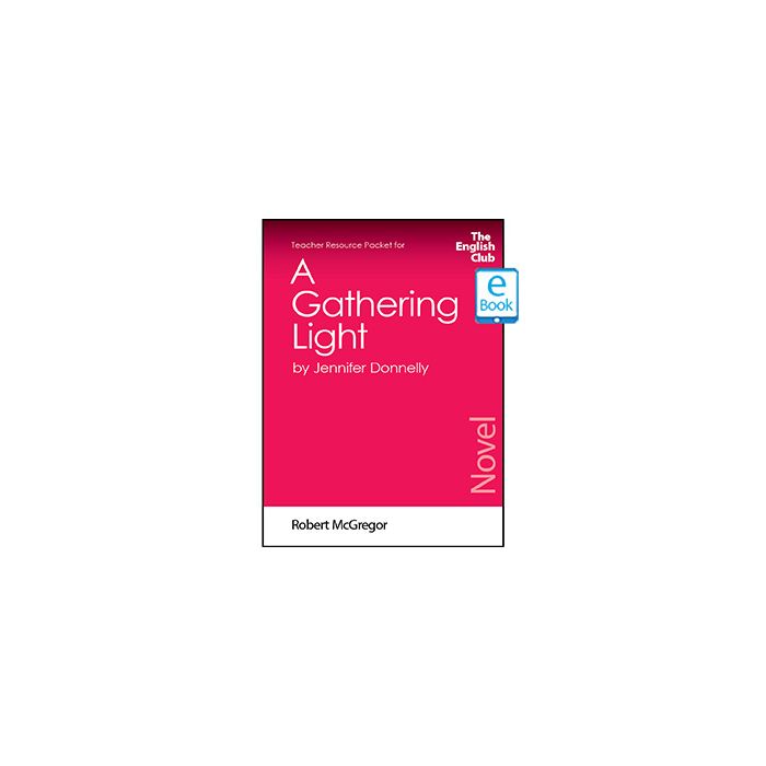 A Gathering Light: English Club Teacher Resource Packet ebook