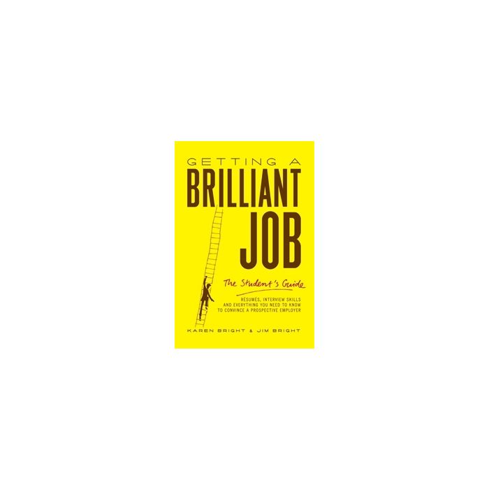 Getting A Brilliant Job  Student Guide