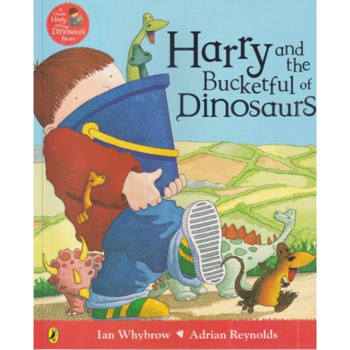Harry and the Bucketful of Dinosaurs