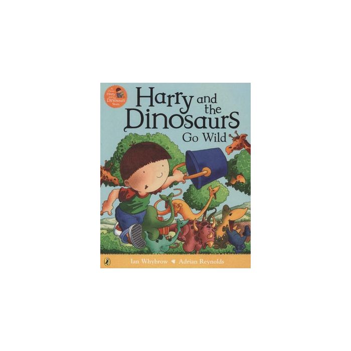 Harry and the Dinosaurs Go Wild