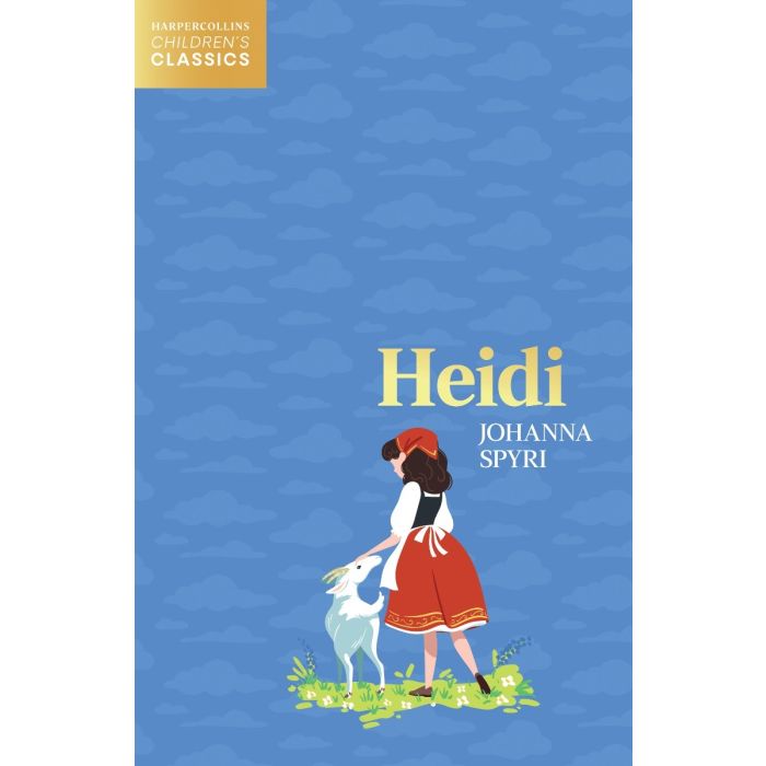 Heidi (HarperCollins Children's Classics)