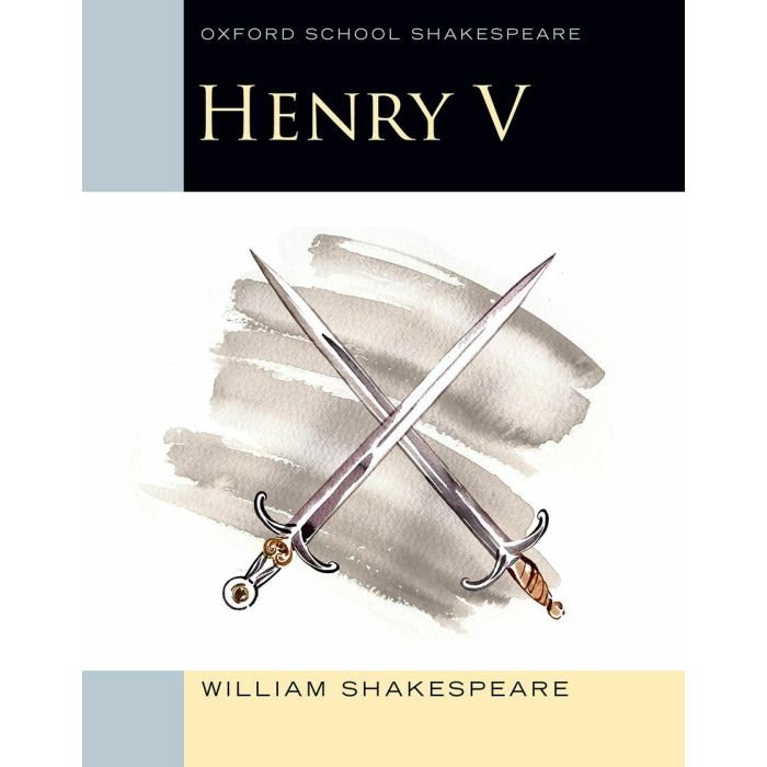 King Henry V (Oxford School Shakespeare)
