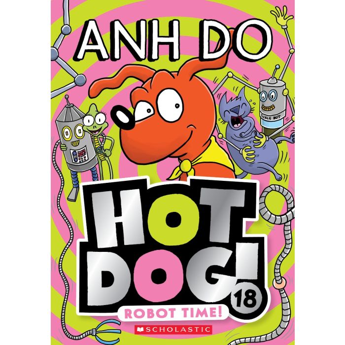 Hotdog! #18: Robot Time!