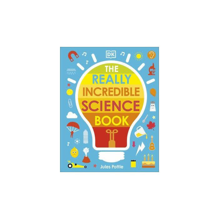 The Really Incredible Science Book