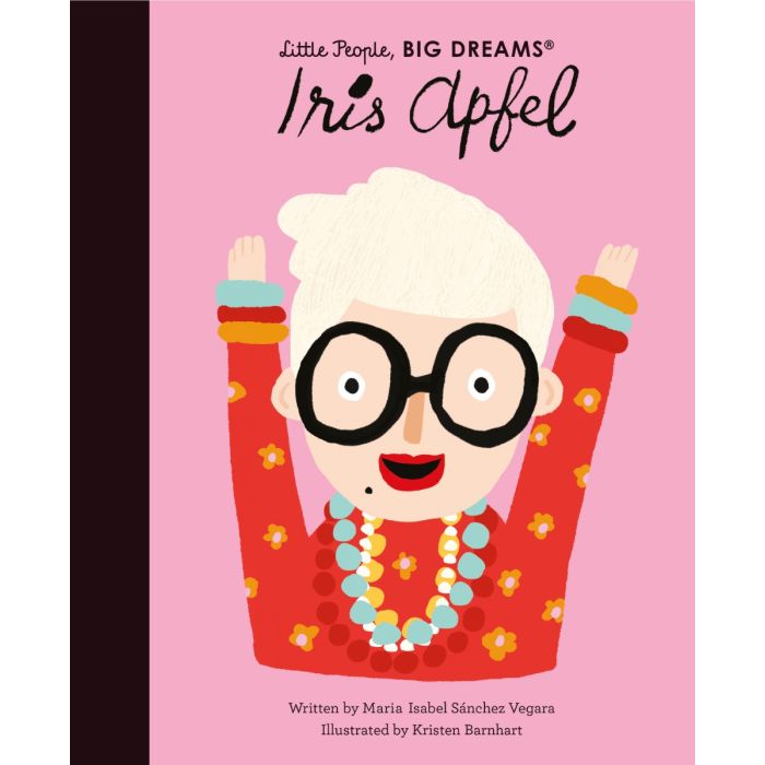 Little People, Big Dreams: Iris Apfel
