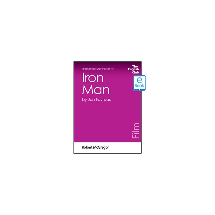 Iron Man: English Club Teacher Resource Packet ebook