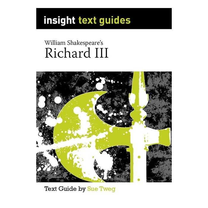 Insight Text Guide: Richard III