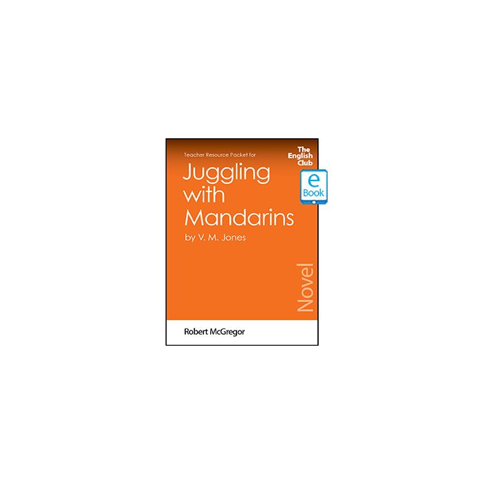 Juggling with Mandarins: English Club Teacher Resource Packet ebook