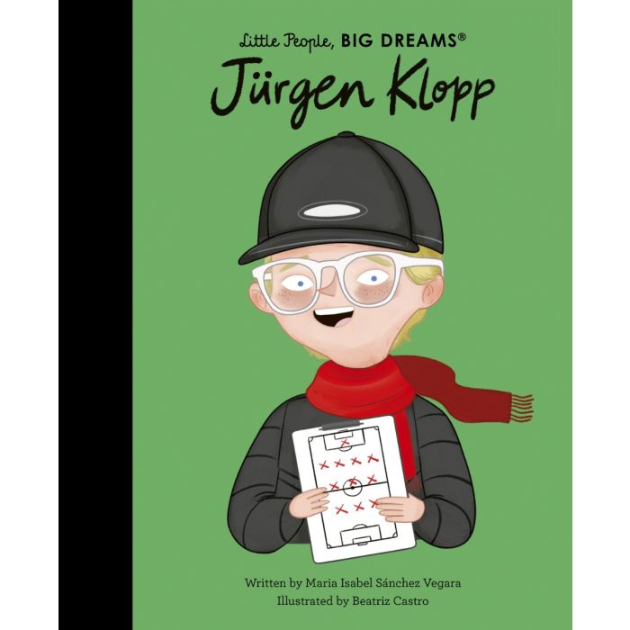 Little People, Big Dreams: Jurgen Klopp