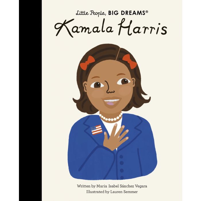 Little People, Big Dreams: Kamala Harris