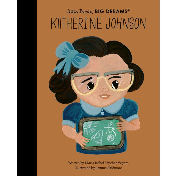 Little People, Big Dreams: Katherine Johnson
