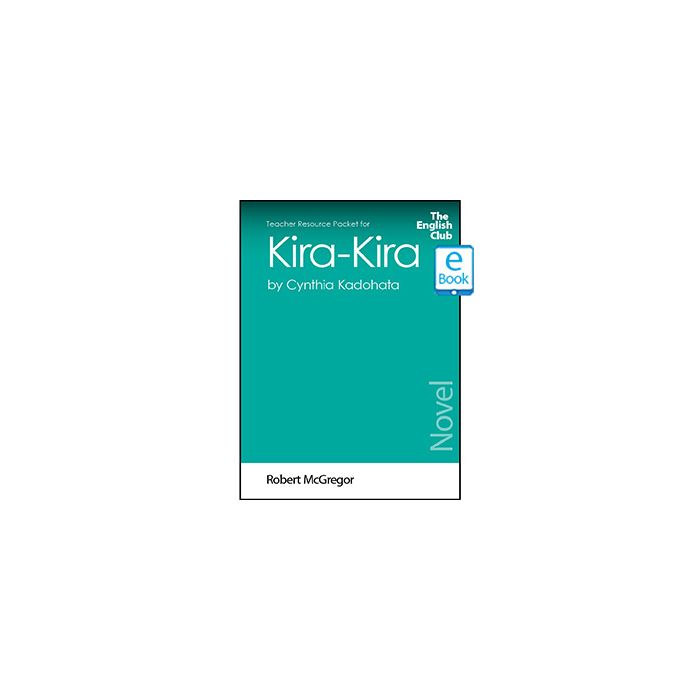 Kira-Kira: English Club Teacher Resource Packet ebook