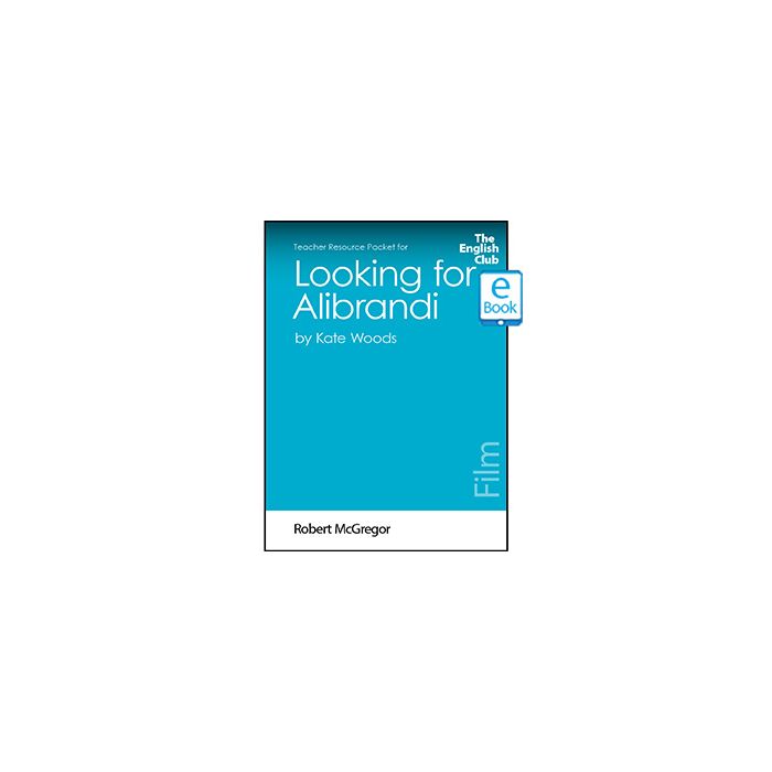 Looking for Alibrandi (Film): English Club Teacher Resource Packet ebook