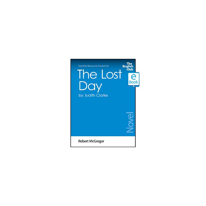 The Lost Day: English Club Teacher Resource Packet ebook