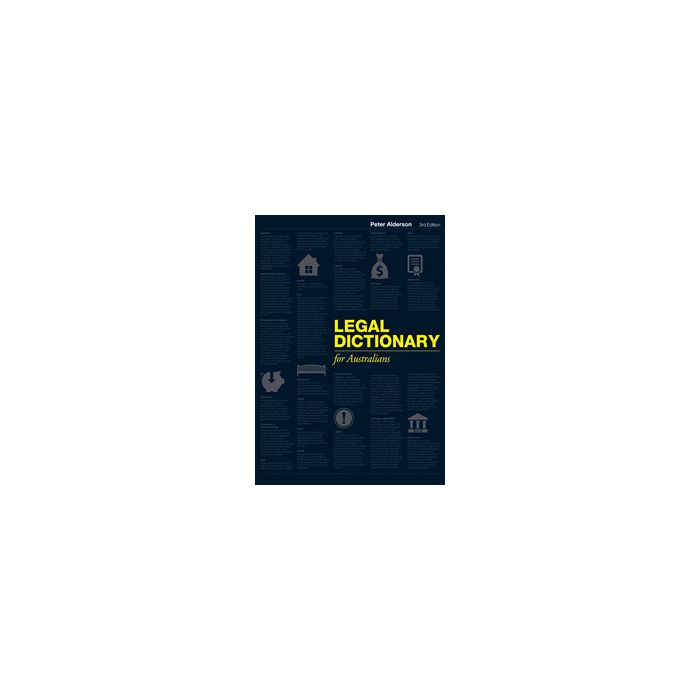 Legal Dictionary for Australians Third Edition