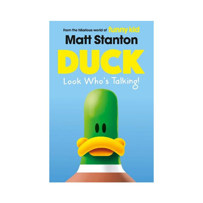 Duck Look Who's Talking! (Duck, #1) 