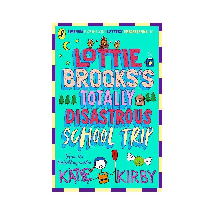 Lottie Brooks's Totally Disastrous School-Trip