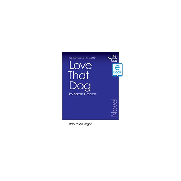Love That Dog: English Club Teacher Resource Packet ebook