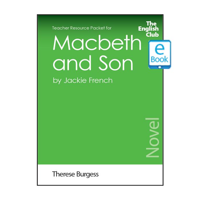 Macbeth and Son: English Club Teacher Resource Packet ebook