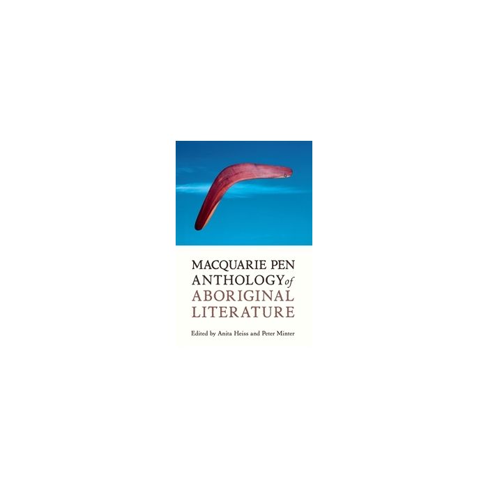 Macquarie PEN Anthology of Aboriginal Literature