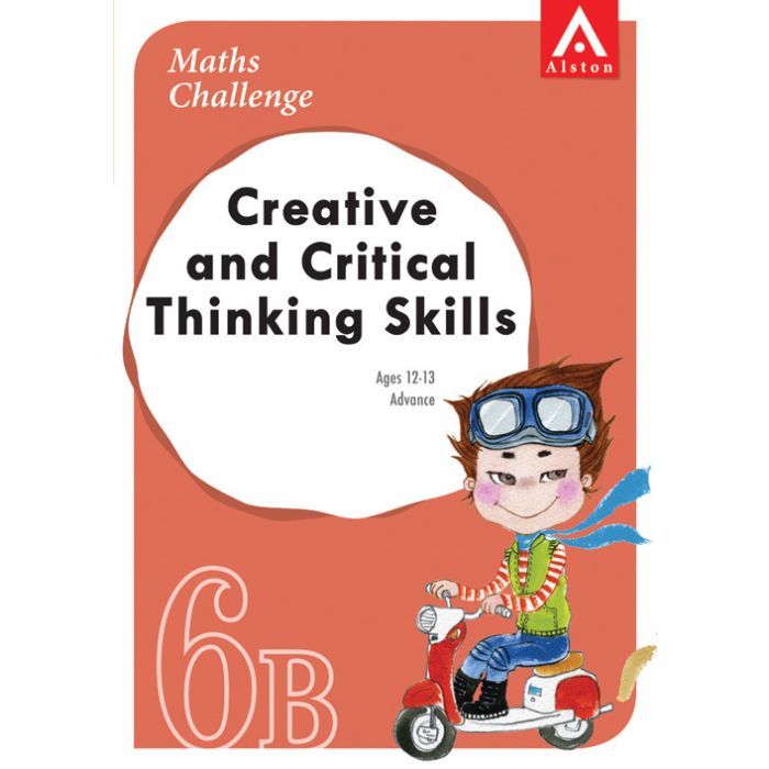 Maths Challenge Creative and Critical Thinking Skills 6B Advanced
