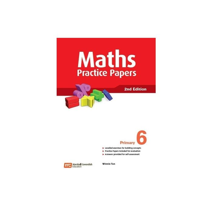 Maths Practice Papers Primary 6 (2nd Edition)